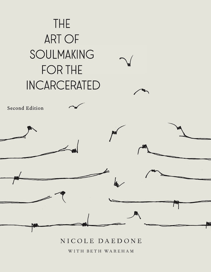 The Art of Soulmaking — Prison Edition — book cover