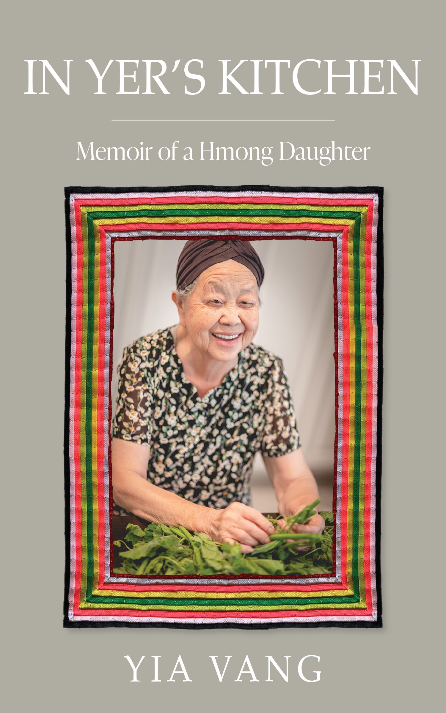 In Yer's Kitchen: Memoir of a Hmong Daughter — book cover