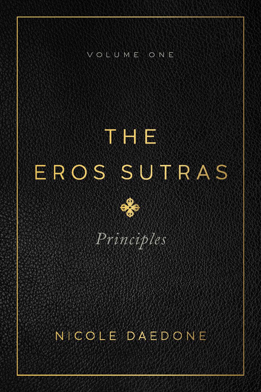 The Eros Sutras, Volume 1: Principles — book cover